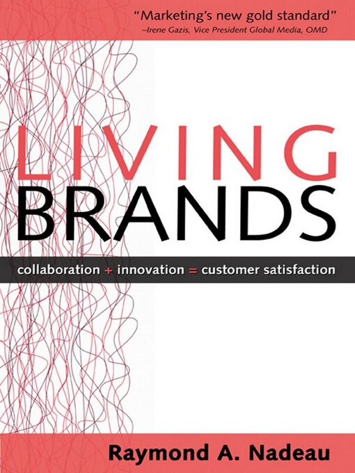 Title details for Living Brands by Raymond Nadeau - Wait list